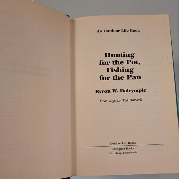 Hunting for Pot Fishing for the Pan Byron Dalrymple 1981 HC DJ Survival Prepper - Picture 4 of 12